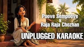 Download lagu Poove Sempoove x Raja Raja Chozhan UNPLUGGED KARAOKE | Tamil Mixed Karaoke With Lyrics | HD Karaoke mp3
