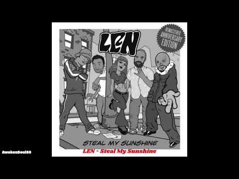 LEN Steal My Sunshine 1 hr