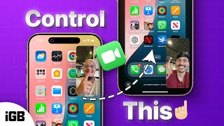 iOS 18: How to Control Someone's iPhone Screen on FaceTime