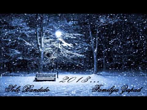 Familija Zapad ft. Solo Bandido - Lutalice [ 2013 ]