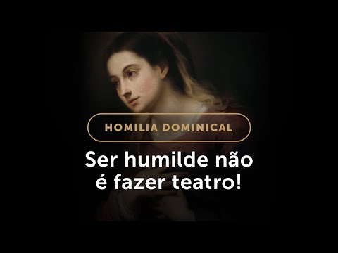 Homilia | Deus não resiste aos que se humilham (22.º Domingo do Tempo Comum)