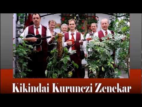 Kikindai Kurunci Zenekar - Addjál kölcsön ötven pengőt