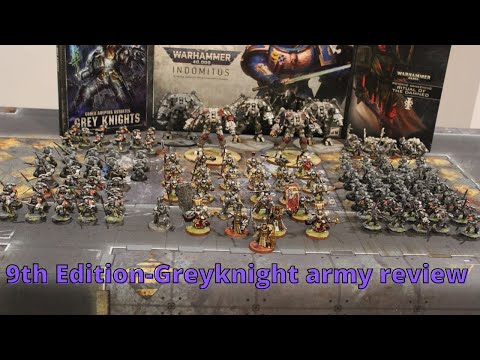 9th Edition -Whole Grey Knights army showcase.