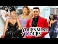 Yours, Mine & Ours (Complete Movie) Chacha Eke/Mike Godson/ Queeneth Hilbert 2022 Latest Nig. Movie