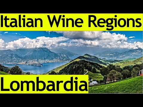 italian Wine Regions - Lombardia (Lombardy)