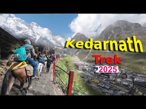 Kedarnath Yatra 2025 | Kedarnath Trek Kedarnath Dham 2025 | Kedarnath Temple