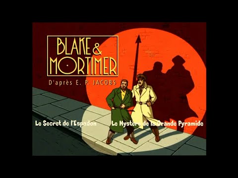 Blake et Mortimer : Le Secret de l'Espadon & Le Mystère de la Grande Pyramide. Full HD - Stéréo.