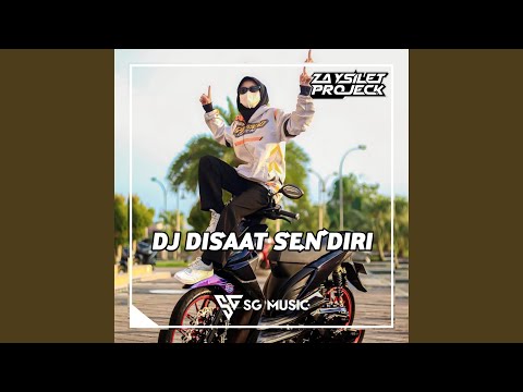 DJ DISAAT SENDIRI REMIX ((Instrument))