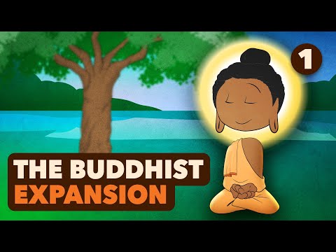 Siddhartha and Ancient Buddhism -The Buddhist Expansion - World History - Part 1 - Extra History