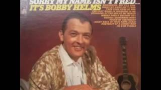 Bobby Helms  - The Last Word In Lonesome Is Me