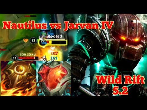 Wild Rift 5.2 - Nautilus Top vs Jarvan IV Baron Lane Gameplay