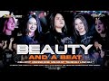 DJ BEAUTY AND A BEAT VIRAL TIKTOK ️FULL BASS PARTY MENGKANE BEAUTY AND A BEAT ARMUSICOFFICIAL