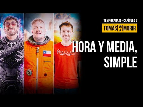 Hora y media, simple | Tomas Va a Morir
