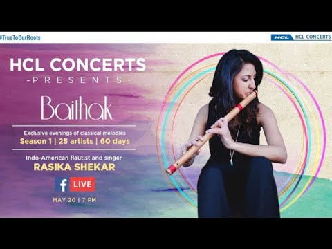 Rasika Shekar | HCL Concerts presents Baithak - Episode 21