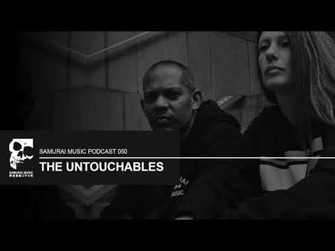 The Untouchables - Samurai Music Podcast 50