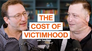Stop Telling Us Everything Happens for a Reason | Anti-Victim Tom Nash