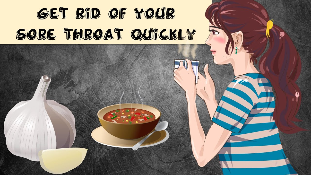 How To Get Rid Of Sore Throat Naturally |Natural Remedies For Sore Throat - Quick & Effective