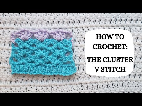 How To Crochet: Cluster V Stitch | Tutorial, DIY, Beginner Crochet, Easy Crochet Stitch, How To ✌