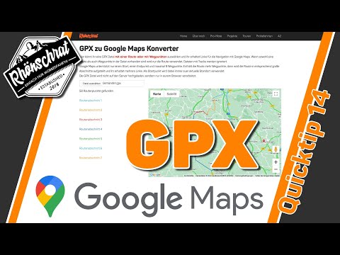 GPX Routen mit Google Maps navigieren | #quicktips | QT14