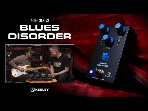 Keeley Electronics Blues Disorder Overdrive and Distortion (4-in-1 Series)