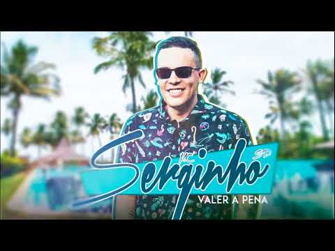 Mc Serginho SP -Fazer Por Merecer