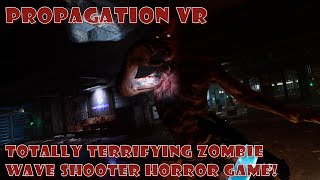 Propagation VR (Tutorial, First Life, First Full Level; Solo) Played on Index