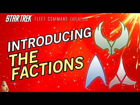 Introducing the FACTIONS | How to play Star Trek Fleet Command | Outside Views STFC 2023