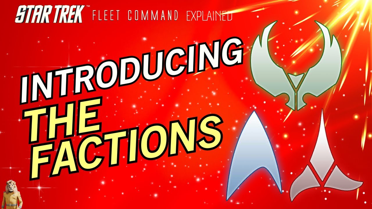 Introducing the FACTIONS | How to play Star Trek Fleet Command | Outside Views STFC 2023