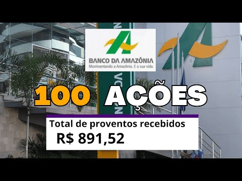 Beware of this bank - HOW MUCH DO 100 SHARES OF BANCO DA AMAZONIA YIELD baza3