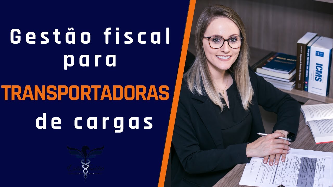 Gestão fiscal para transportadoras de cargas