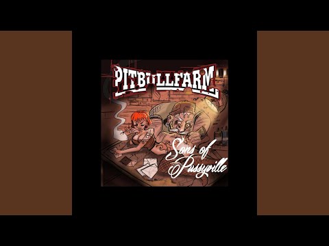 Welcome to Pussyville (Sons Of Pussyville)