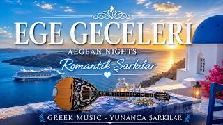 Ruhunuzu Ege Gecelerine Götürecek: Greek Buzuki Sirtaki ve Rebetiko’nu