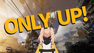 【 Only Up! 】ぜったいぜったいのぼるよおおおおおお【 カガセ・ウノ/VERSEⁿ 】