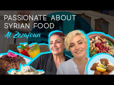 Zezafoun: Mum Cooks Real Syrian Home Food Made with Love & Passion