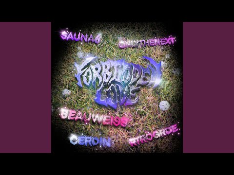 Forbidden Love (feat. Maiah Manser) (Sauna6 Remix)