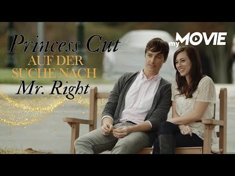 Princess Cut - Auf der Suche nach Mr. Right | ROMANTISCHE KOMÖDIE❤️