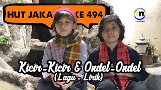 Download lagu LAGU BETAWI - KICIR KICIR   ONDEL ONDEL - HUT JAKARTA KE 494 mp3
