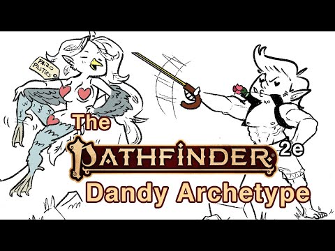 The Dandy Archetype [Pathfinder 2e Animated]