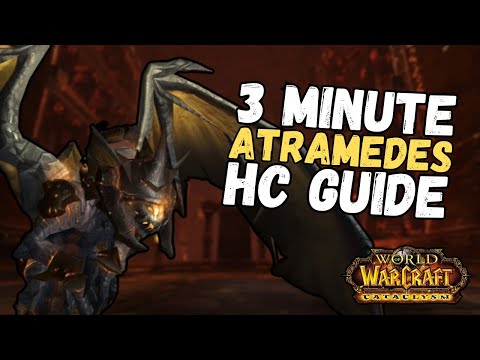 3 Minute Atramedes HC Guide BWD | Cataclysm Classic