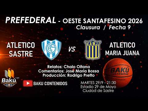 Atlético Sastre vs Atlético María Juana - PREFEDERAL Clausura del Oeste Santafesino / Fecha 9 #ACBOS