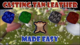 Quick Guide to Casting Tan Leather in OSRS | Money Making Method