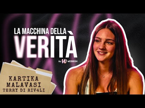 KARTIKA MALAVASI E SAMUELE CARRINO DI RIV4LI SONO FIDANZATI? - La Macchina della Verità Ep. 19