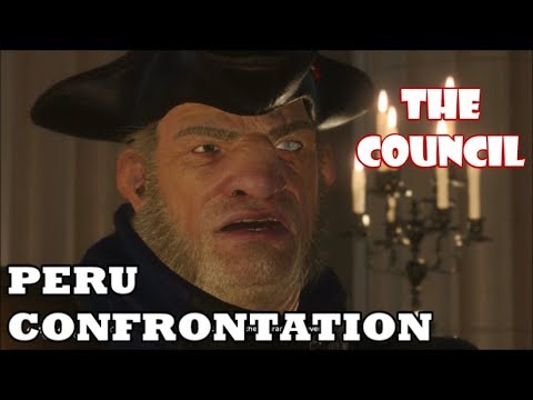 The Council - Episode 4: Burning Bridges - Peru Confrontation