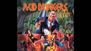 Acid Drinkers - God Hampered His Life