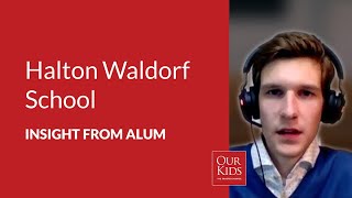 Halton Waldorf School, Alumnus Video Review from Samuel Crane