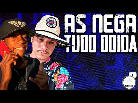 AS NEGA É TUDO DOIDA ULALA - BONDE DO HB E MENOR NICO [TOPADO PARA PAREDÃO]