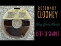 A12 - Rosemary Clooney - Keep It Simple