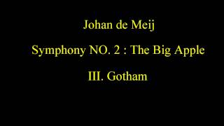 Johan de Meij - Symphony NO. 2: The Big Apple