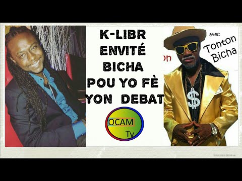 K-LIBR envite Tonton BICHA nan Yon debat public