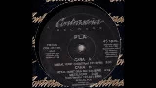 P.L.A. - Metal Hunt (Roll Version) (B2)